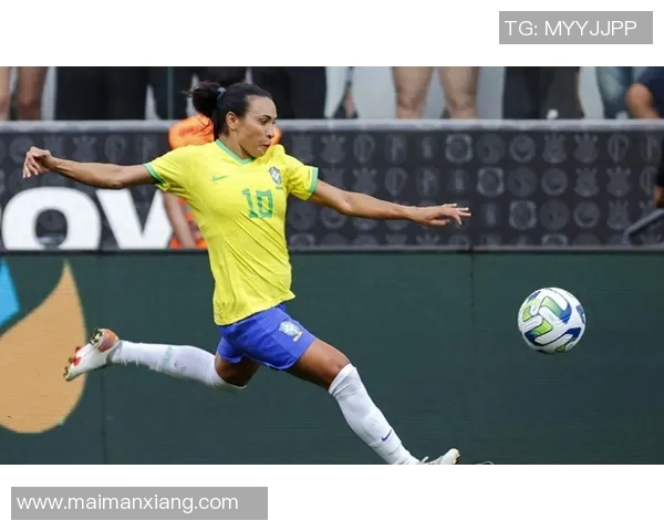 巴西女足传奇玛塔挑战男足历史极限 引领性别平等新潮流